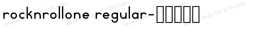 rocknrollone regular字体转换